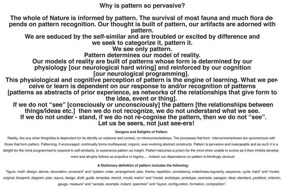 Why is pattern so pervasive?